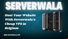 Host Your Website With Serverwala's Cheap VPS in Belgium