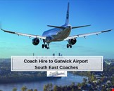 Coach Hire to Gatwick Airport | South East Coaches
