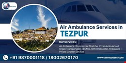 Air Ambulance Services in Tezpur: Reliable and Rapid Medical Evacuation Anytime, Anywhere