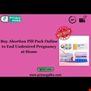 Buy Abortion Pill Pack Online to End Undesired Pregnancy at Home