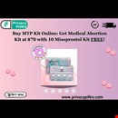 Buy MTP Kit Online: Get Medical Abortion Kit at $70 with 10 Misoprostol Kit FREE!