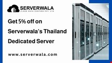 Get 5% off on Serverwala's Thailand Dedicated Server