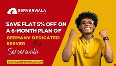 Save flat 5% off on a 6-month plan of Germany Dedicated Server by Serverwala
