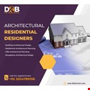 Architectural Residential Designers in Lahore, Islamabad | DXB Interiors
