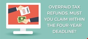 How to get Overpaid Tax Refunds?