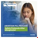 Safety Protocols After Misoprostol | Abortion Pill Process Guide
