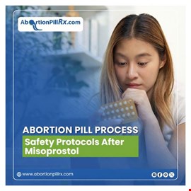 Safety Protocols After Misoprostol | Abortion Pill Process Guide