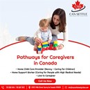 Pathways for Caregivers in Canada from Punjab, Haryana, Chandigarh, Delhi