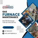 Gas Furnace Maintenance Near Me Mississauga | Tune-Up Cost & Service