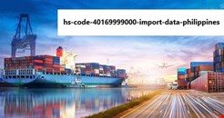 hs-code-40169999000-import-data-philippines is now easily accessible
