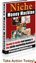 Niche Money Machine Ebook Guide .pdf