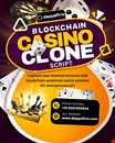 Ready-Made Blockchain Casino Game Clone Scripts for Quick Entrepreneurial Launch